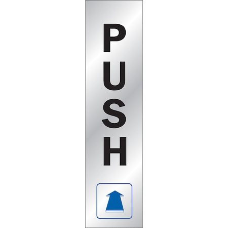 Hy-Ko Push Sign 2" x 8", 10PK B00035